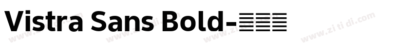 Vistra Sans Bold字体转换